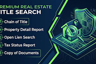 provide USA property title search and chain of titles