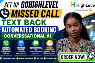 set up gohighlevel missed call text back automated booking conversational ai