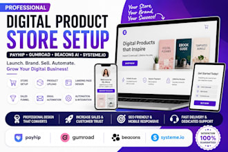 setup your digital product store on payhip gumroad beacons ai or systeme io