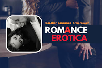 ghostwrite steamy romance and custom erotica story ebook