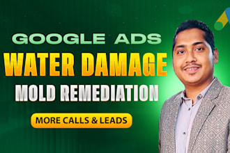 run google ads for water damage restoration and mold remediation