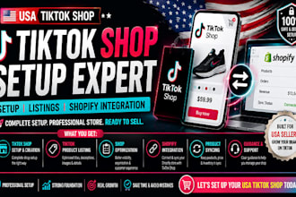 setup your USA tiktok shop, create product listings and integrate shopify