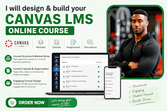 design and build your canvas lms course with modules, quizzes and assignments