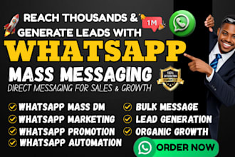 whatsapp bulk messaging, whatsapp mass dm, whatsapp marketing for targeted leads