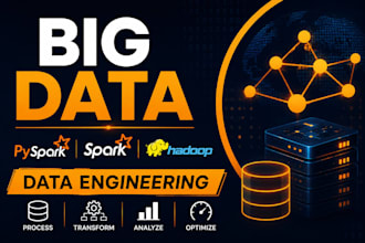 do big data analytics, pyspark, hadoop, spark and data engineering