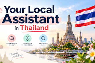 be your local assistant in thailand