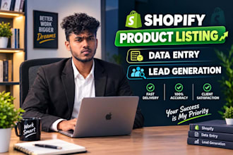 do data entry, shopify product listing and lead generation