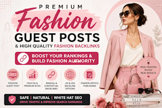 provide fashion guest posts and backlinks