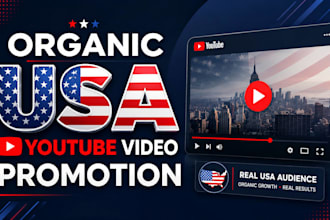 do organic USA youtube video promotion for channel growth