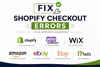 fix shopify checkout errors woocommerce wix amazon ebay etsy 17hats integration