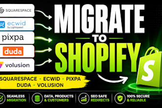 migrate squarespace ecwid pixpa duda volusion website to shopify store migration