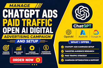 manage chatgpt ads paid traffic open ai digital advertising campaign and setup