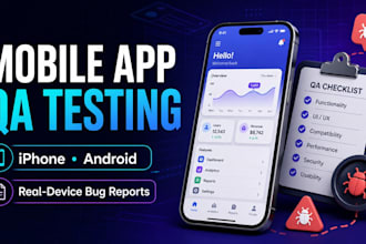 test your mobile app on iphone and android for bugs and user experience