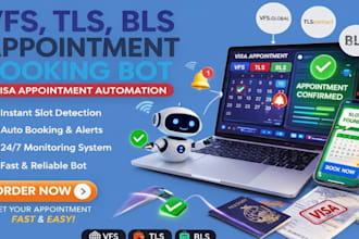 develop booking appointment bot,vfs bot,booking bot,vfs appointment