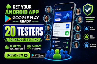 provide 12 app testers for google play closed testing, android app testing