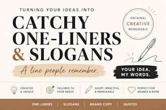 write catchy one liners and memorable slogans for your brand