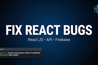 fix react js bugs errors and API issues
