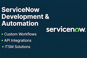 develop, customize, and automate your servicenow solutions