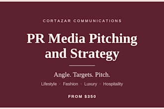 run PR media pitching and strategy to land your brand press coverage