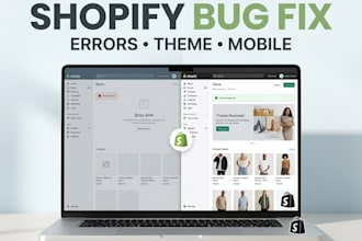 fix shopify store errors, bugs and functionality issues