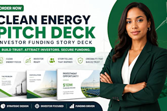 design clean energy pitch deck investor funding story deck credibility investor