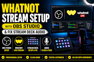 do whatnot live stream setup with obs studio and fix stream deck audio