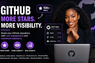 professionally promote your github repository for more visibility and stars