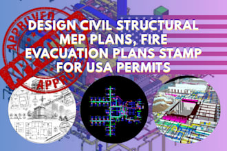 design civil structural mep plans, fire evacuation plans stamp for USA permits