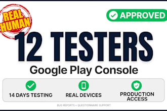 provide 12 tester for google play console closed testing and andriod app testing