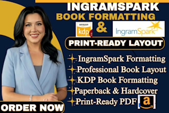 format your book for ingramspark, paperback, hardcover and ebook