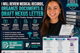review medical records organize documents and draft letters within 24hrs