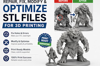 repair fix modify and optimize stl files for 3d printing and print ready models