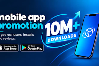 app promotion, real app install, mobile app promotion app marketing app installs
