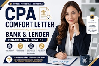 prepare a CPA comfort letter for bank lender and financial verification