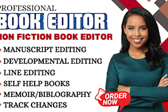 be nonfiction editor do line editing, profreading developmental ed it manuscript