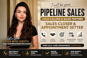 be appointment setting sales partner lead generation pipeline sales cold calling