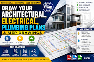 draw your architectural, electrical, plumbing plans, mep drawings