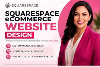 design a squarespace ecommerce website and online store