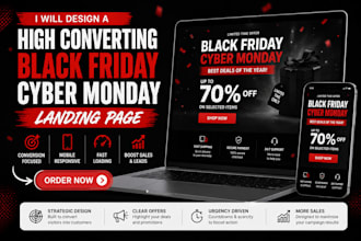 design a high converting black friday cyber monday landing page