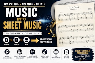 transcribe, arrange and notate music into professional sheet music