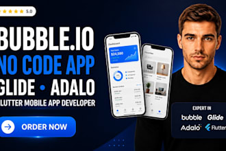 build bubble io no code app glide adalo flutterflow flutter mobile app developer