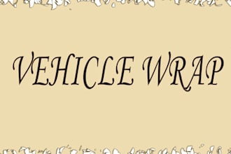 design a platinum quality vehicle wrap, truck wrap,van and car designs
