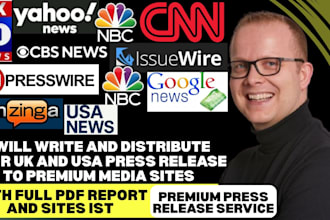 write and distribute your UK and USA press release to premium media sites