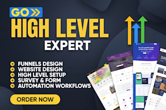 build gohighlevel funnels, websites and automations