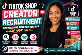 tiktok shop affiliates and recruit creators for your products