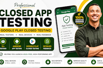 provide 12 testers android ios closed app testing google playstore app tester