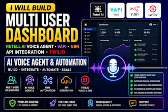 build multi user dashboard retell ai voice agent vapi n8n api integration twilio