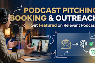 do podcast pitching podcast booking and podcast outreach