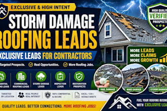 generate exclusive leads for contractors storm damage roofing leads