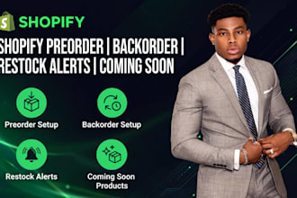 setup shopify preorder, back order, restock alerts and coming soon products